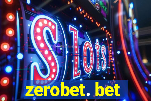 zerobet. bet